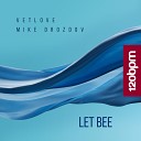 VetLove Mike Drozdov - Let Bee Radio Mix