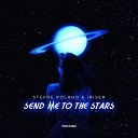 Stefre Roland, Iriser - Send Me to the Stars