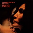 Yoko Ono - Have You Seen A Horizon Lately