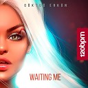 G ktu Erk n - Waiting Me