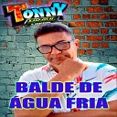 TONNY BRASIL - Balde de gua Fria