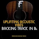 Ferrsound Backing Tracks - Uplifting Acoustic Vibes Backing Track In Bb