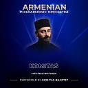 Komitas Quartet - Komitas Miniatures IX Al Alalour