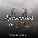 Forr Mensageiros da Paz - Erga a Cabe a