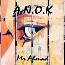 Mr Ahmad feat Gusti - A N O K Acoustic Version