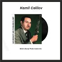 01 Kamil Celilov - Azerbaycan teraneleri
