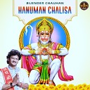 Bijender Chauhan - Hanuman Chalisa