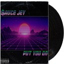 auce Jey - Put You On