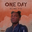 BLING EYE - One Day