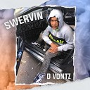 Dvontz - Swervin
