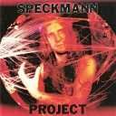 Speckmann Project - Rabid Anger