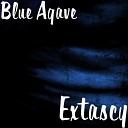 Blue Agave - Dream Girl