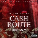 Yk feat Homie MK - Cash Route