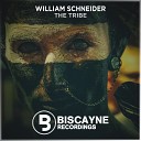 William Schneider - The Tribe Extended Mix