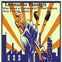 Leonardo Passigli - Was Satan a Communist I Don t Know Now I Think About…