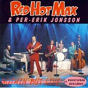Red Hot Max - That Mellow Saxophone