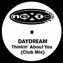Daydream - Thinkin about You