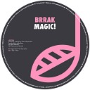 Brrak - Magic From The Very Start
