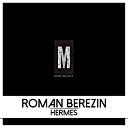 Roman Berezin - Hermes