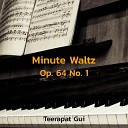 Teerapat Gui - Waltzes Op 64 No 1 in D Flat Major Molto vivace Minute…