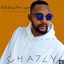 C H A Z Z Y feat Obed The Magnificent - Bleeding From Love Radio Edit