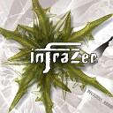 Infrazer - Apologies