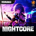 Kanako Starix Strownlex - STAY Nightcore