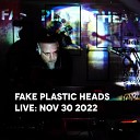 Fake Plastic Heads - The Ghost of Novi Sad Live