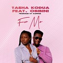 Tasha Kodua feat Obibini - For Me