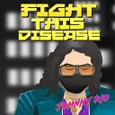 Soul Sky - Fight This Disease