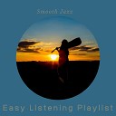 Easy Listening Playlist - You Sang to Me