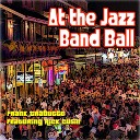 Frank Trabucco - At the Jazz Band Ball Cover Version