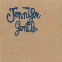 Jennifer Gentle - Hidden Flower