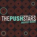 The Push Stars - Sea of No Cares