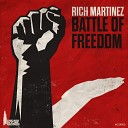 Rich Martinez - The Battle Of Freedom