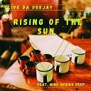 Clive da deejay feat Mind Afrika Deep - Rising Of The Sun