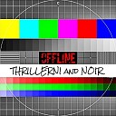 Thrillerni Noir - Offline