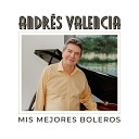 Andr s Valencia - Amor De La Calle