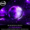 Bear Moss Prato - Ataraxia Stephen Cole Remix