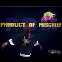 P O M Product Of Mischief - unOFFICIAL G O a T