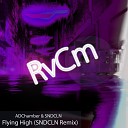 ADChamber SNDCLN - Flying High SNDCLN Remix