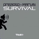 Prezioso Marvin - Survival DJ Manian Vs Tune