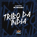 DJ FB DONATO MC JHOLOKO - Tribo da India