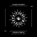 Jackie Mayden - Vicious Circle Original Mix