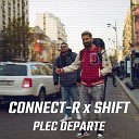 Connect R Shift - Plec Departe