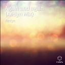 Aedyn - Again and again Aedyn Mix