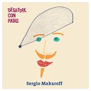Sergio Makaroff - Mi Destino