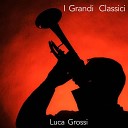 Luca Grossi - Never On Sunday Remastered 2021