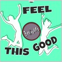 Beat Traders - Feel This Good