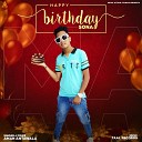 Aman Antawala - Happy Birthday Sona